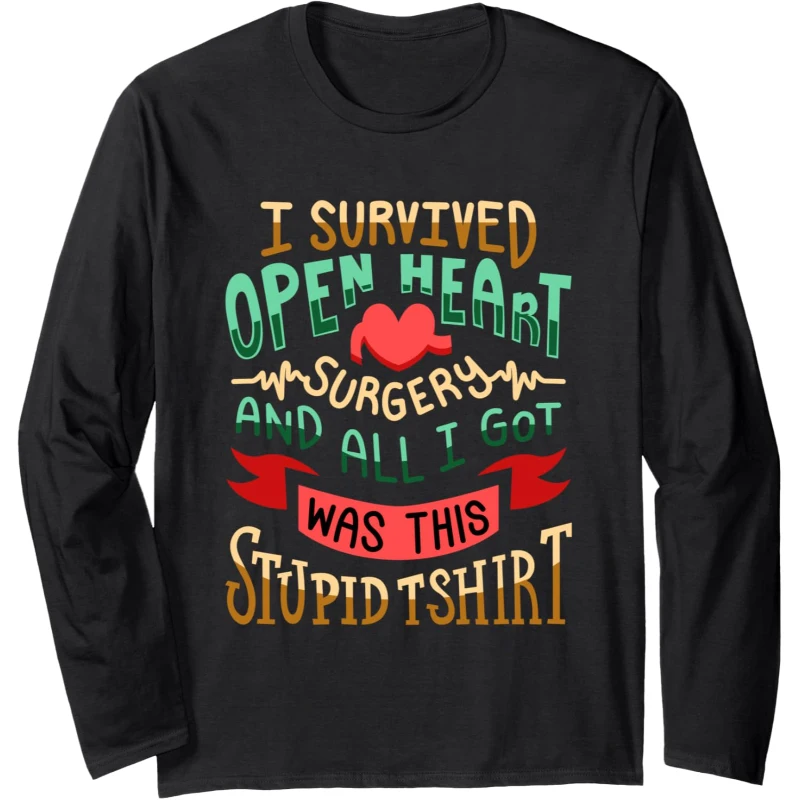 I Survived Open Heart Surgery Funny Recovery Mode T-shirt Funny Long Sleeve Tee Pride