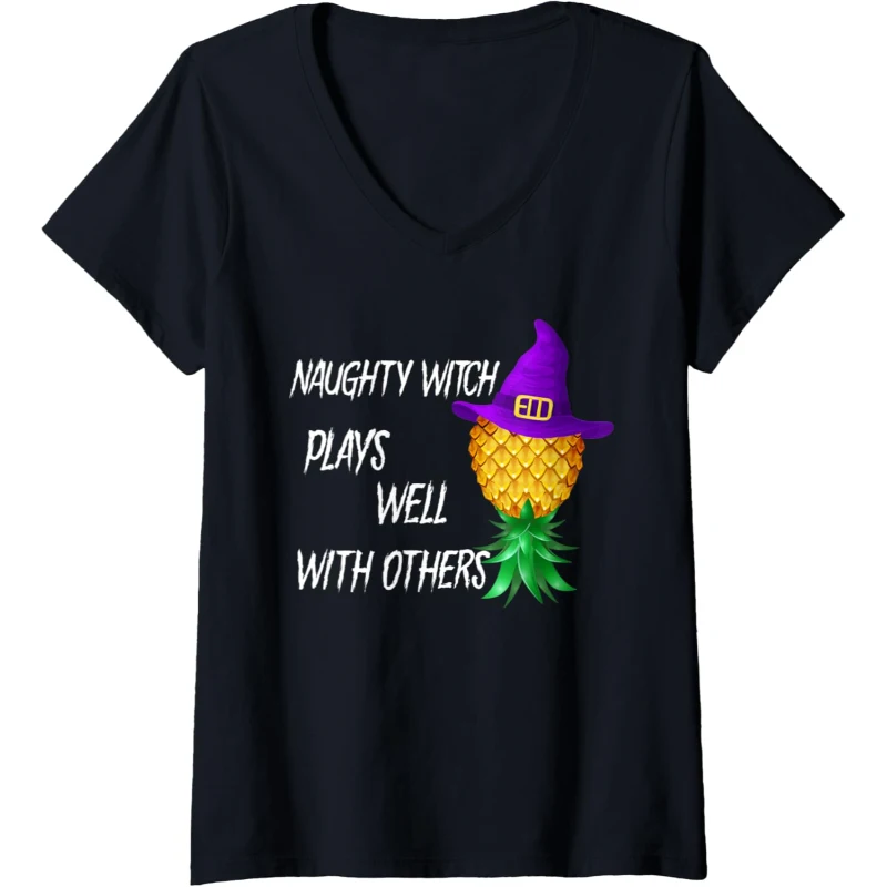 Naughty Witch Plays Well With Others Upside Down Pineapple V-Neck Tee | Halloween Gif...